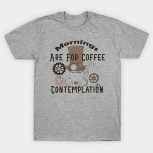 Steampunk Mornings T-Shirt